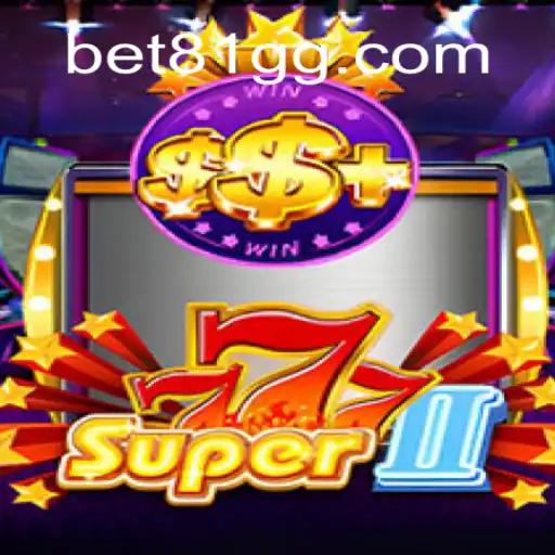 Discover the Exciting World of Super777II on 81GG.com: Brazil's Premier Online Slots Platform