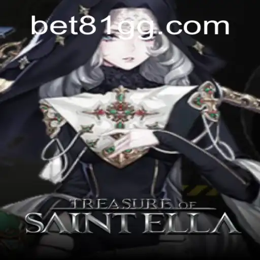 Discover the Exciting World of TreasureofSaintElla on 81GG.com Platform