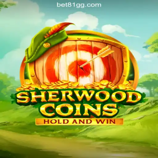 Unearthing SherwoodCoins: The Leading Online Slot Game on 81GG.com Platform