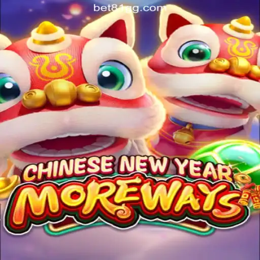 Experience the Excitement of CHINESENEWYEARMOREWAYS: The Ultimate Slot Game on 81GG.com Platform