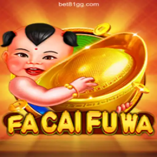 Exploring FaCaiFuWa: A Premier Slot Game on 81GG.com Platform in Brazil